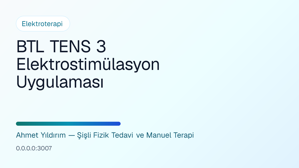 BTL TENS 3 Elektrostimülasyon Uygulaması